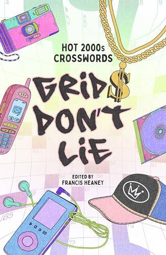Grids Don't Lie : Hot 2000s Crosswords