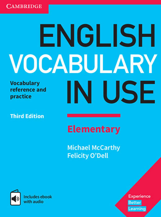 English Vocabulary in Use Elementary Book with Answers and Enhanced eBook : Vocabulary Reference and Practice