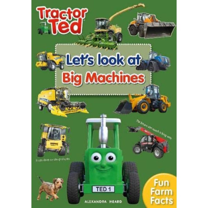 Tractor Ted Let's Look at Big Machines : Brilliant fact book all about big farm machines - combine harvester, forage harvester and more : 3
