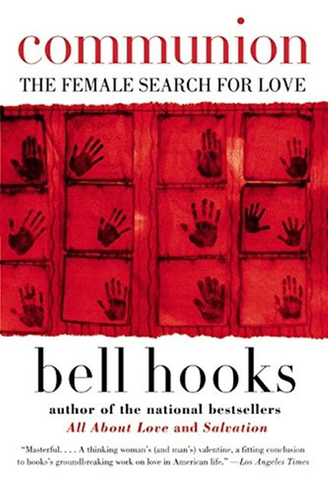 Communion : The Female Search for Love