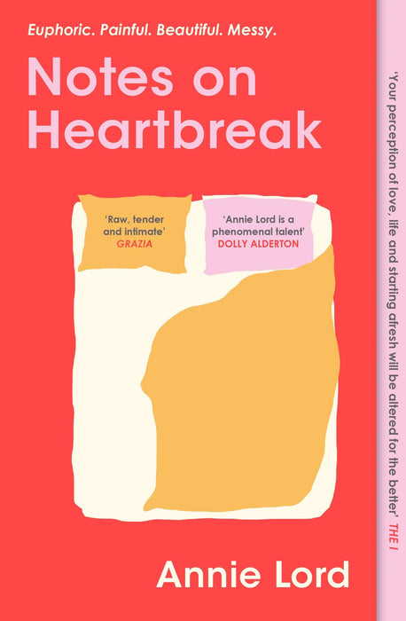 Notes on Heartbreak : The Must-Read Book by Vogue's Dating Columnist