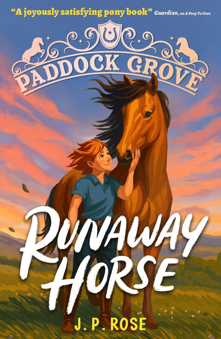 Paddock Grove: Runaway Horse : Pony adventure series about friends and their horses at an equestrian boarding school for animal lovers age 8, 9, 10, 11, 12, 13