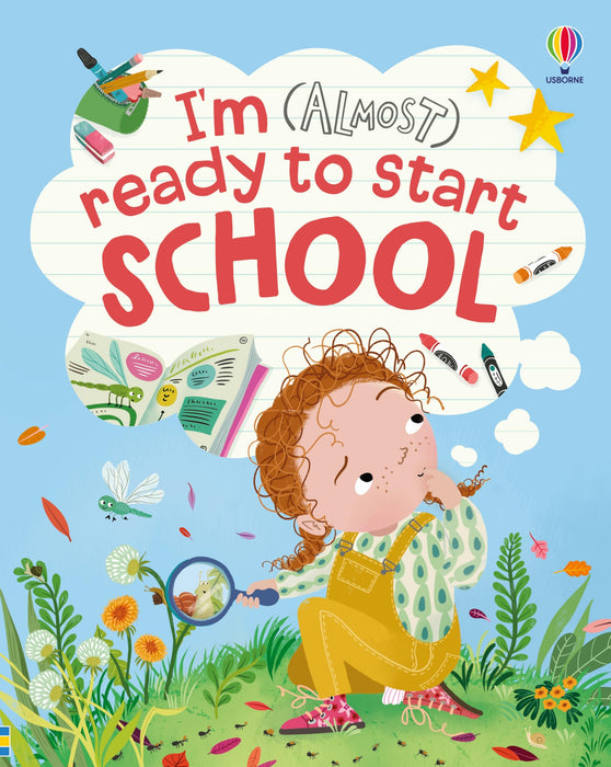 I'm (Almost) Ready to Start School