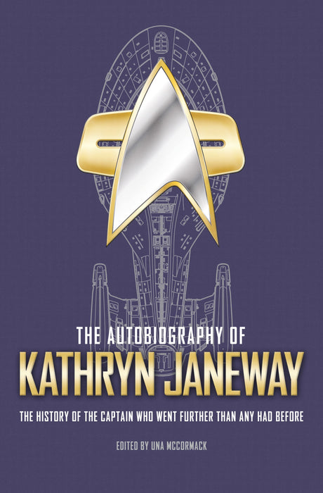 The Autobiography of Kathryn Janeway : 3
