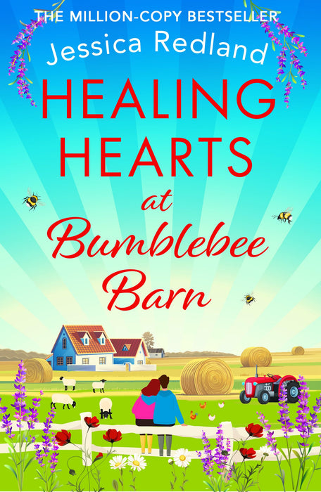 Healing Hearts at Bumblebee Barn : A feel-good novel from million-copy bestseller Jessica Redland, author of the Hedgehog Hollow series