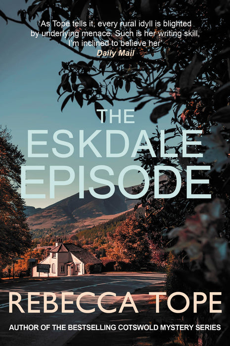 The Eskdale Episode : The intriguing English cosy crime series