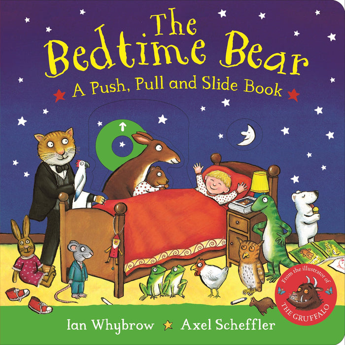 The Bedtime Bear: A Push, Pull and Slide Book