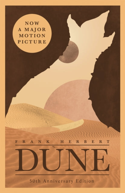 Dune : The bestselling book which inspired Denis Villeneuve's major blockbuster movies Dune: Part One and Dune: Part Two