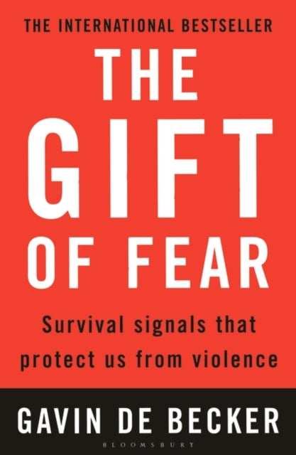 The Gift of Fear : Survival signals that protect us from violence