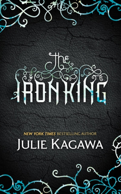 The Iron King : Book 1