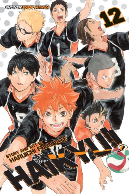 Haikyu!!, Vol. 12 : The Tournament Begins! Volume 12