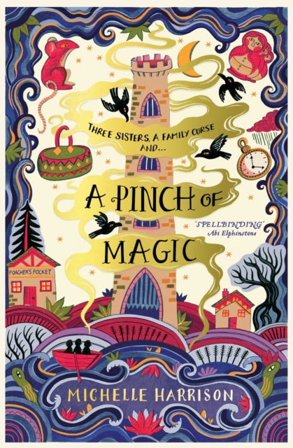 A Pinch of Magic : Bring the magic home with the bestselling Pinch of Magic Adventures