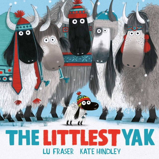 The Littlest Yak : The perfect book to snuggle up with!