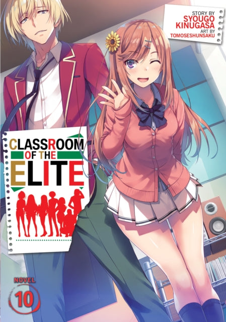 Classroom of the Elite (Light Novel) Vol. 10 : 12