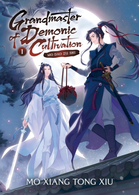 Grandmaster of Demonic Cultivation: Mo Dao Zu Shi (Novel) Vol. 1 : 1