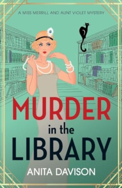 Murder in the Library : A completely addictive historical cozy mystery series