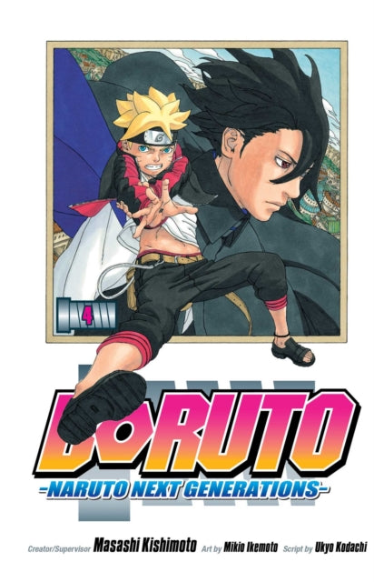 Boruto: Naruto Next Generations, Vol. 4 : The Value of a Hidden Ace!! Volume 4