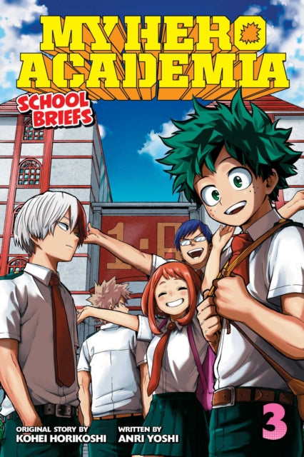My Hero Academia: School Briefs, Vol. 3 : Volume 3