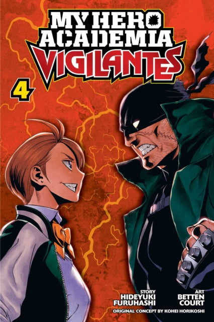 My Hero Academia: Vigilantes, Vol. 4 : Volume 4