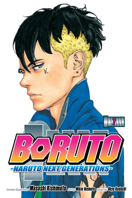 Boruto: Naruto Next Generations, Vol. 7 : Kawaki Volume 7