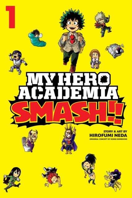 My Hero Academia: Smash!!, Vol. 1 : Volume 1