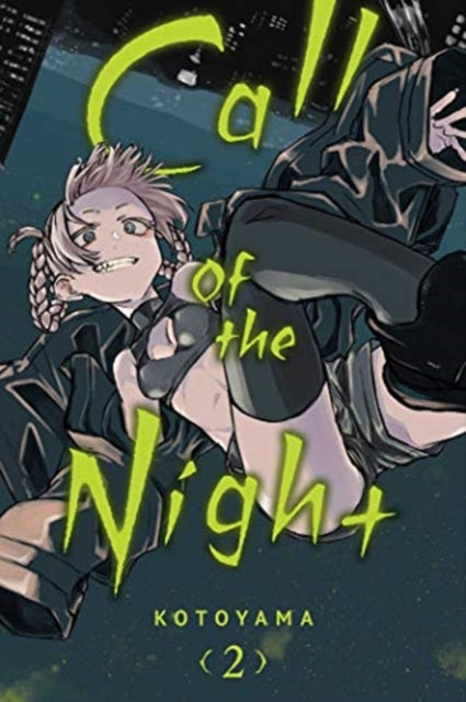Call of the Night, Vol. 2 : Volume 2