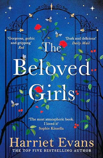 The Beloved Girls : The immersive, beguiling story of one unforgettable summer, with an OMG twist in the tale